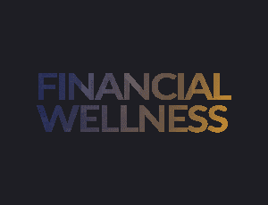 FINANCIAL-WELLNESS